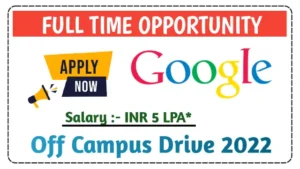Google Recruitment Drive 2022