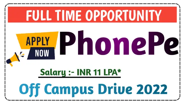 PhonePe Recruitment Drive 2022
